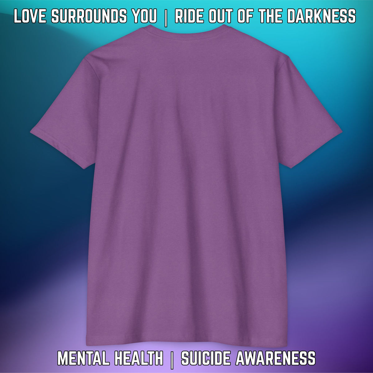 Ride Out of the Darkness Suicide Awareness T-Shirt — LSY