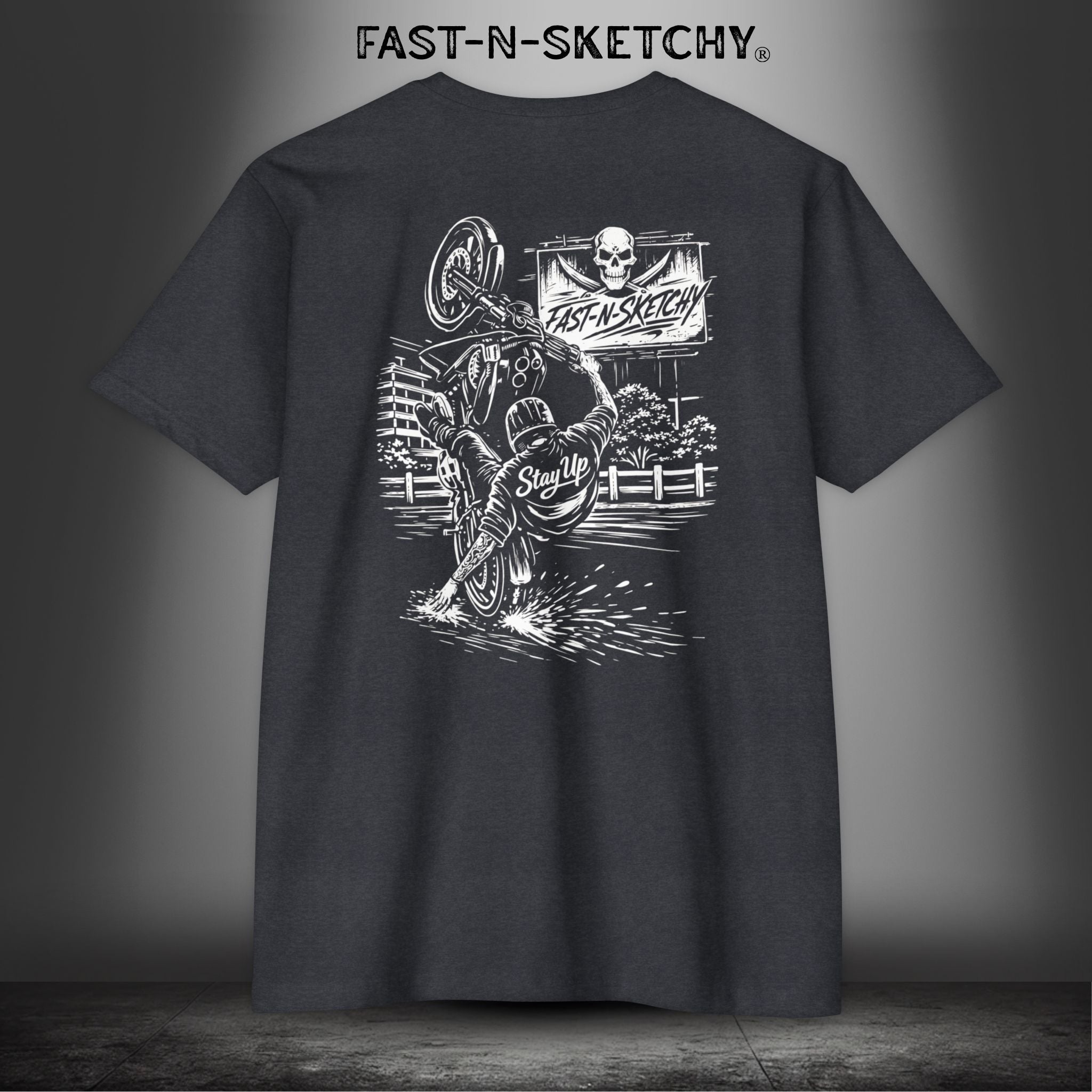 Stay Up Biker Edition Premium Fitted Tee