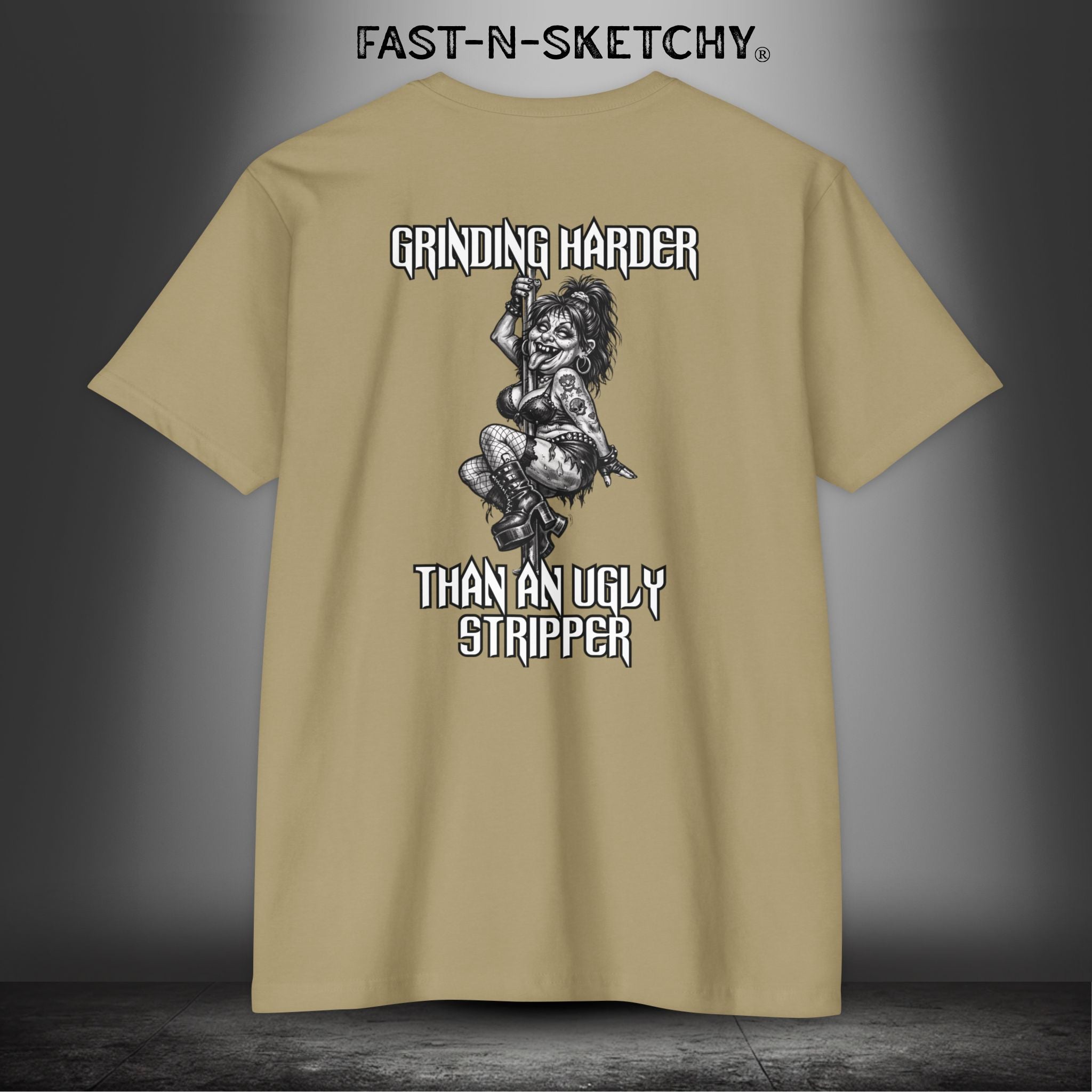 Grinding Harder Than an Ugly Stripper: Biker Edition Premium Fitted Tee
