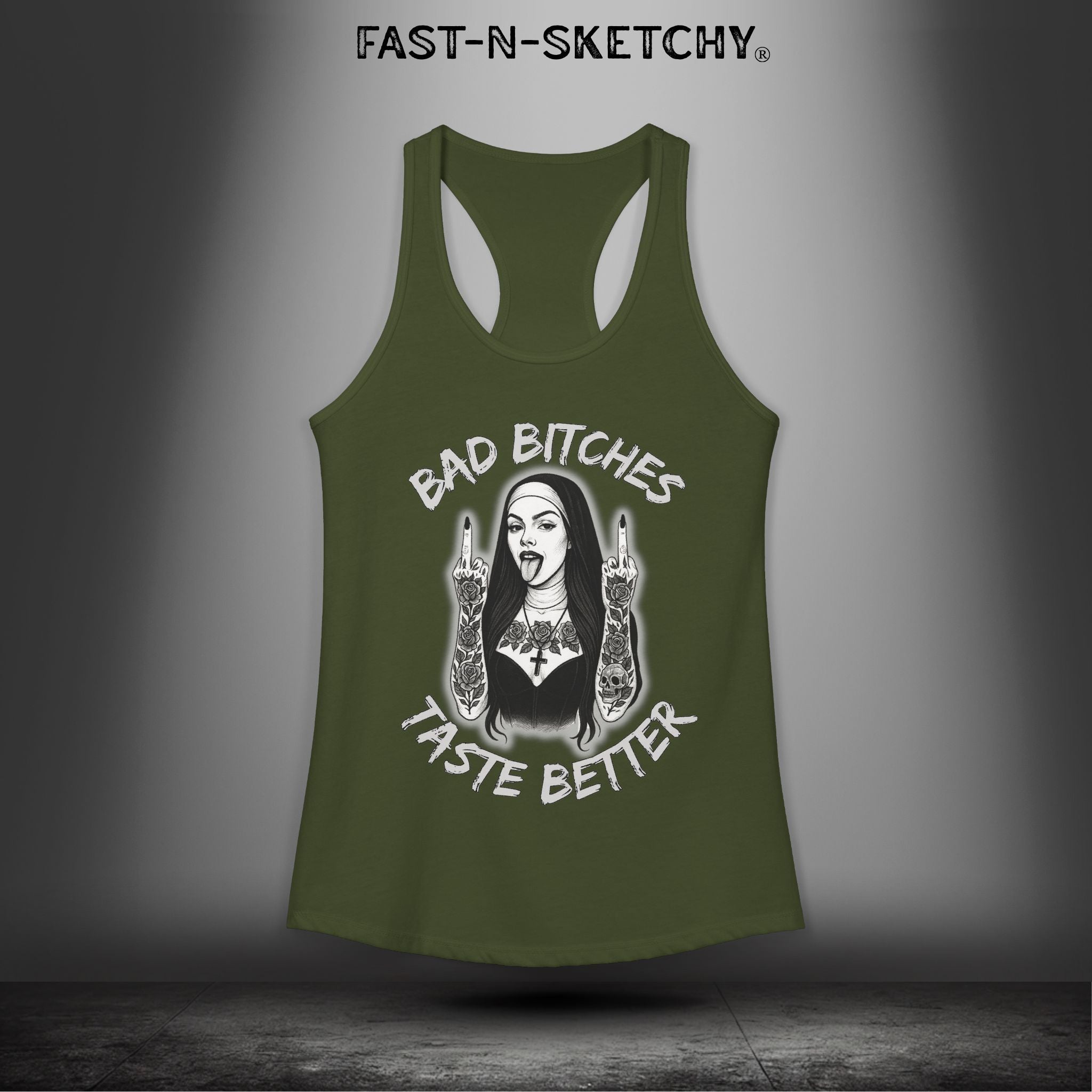 Bad Bitches Taste Better: FAST-N-SKETCHY - Racerback Tank Top