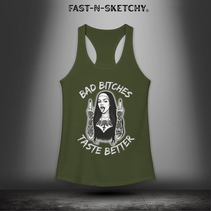 Bad Bitches Taste Better: FAST-N-SKETCHY - Racerback Tank Top