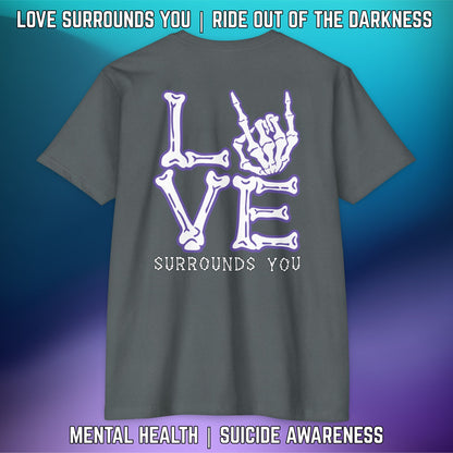 LOVE SURROUNDS YOU - Next Level T-Shirt - LSY