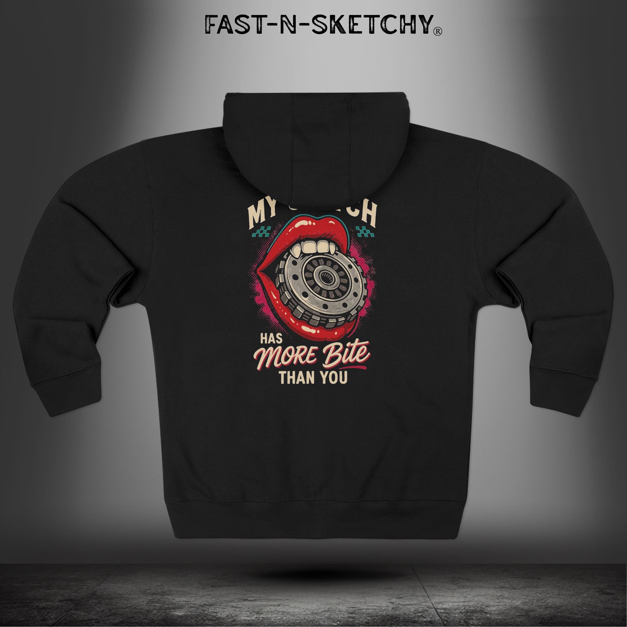 My Clutch Has More Bite Than You: Zip Hoodie