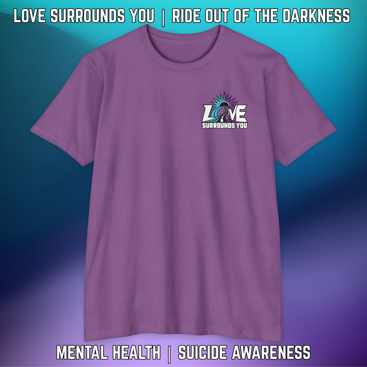 If You're Looking for a Sign.... "Love Surrounds You" QR Suicide Prevention Tee - LSY