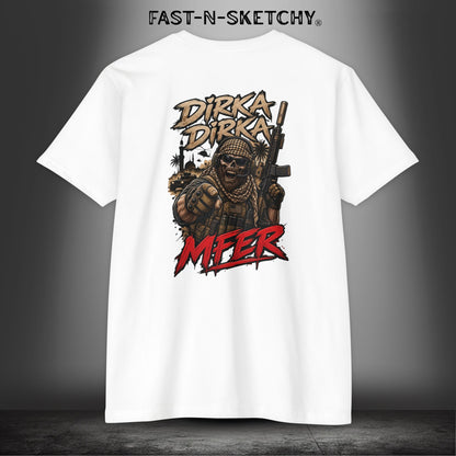 Dirka Dirka M'FER - Military Edition Tee