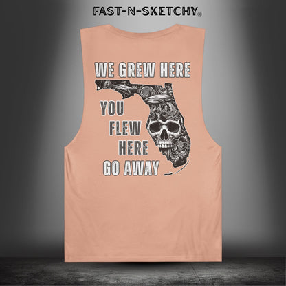 WE GREW HERE, YOU FLEW HERE, GO AWAY: Muscle Tank Top (Dark Colors)