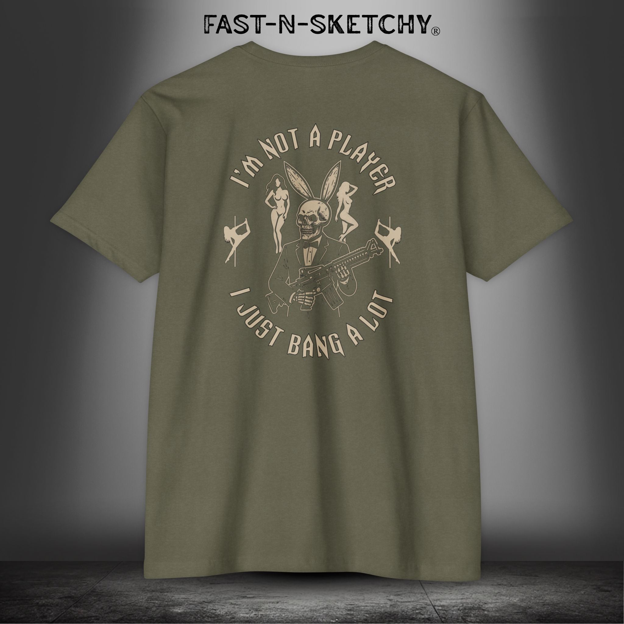 The Playboy "I'm Not a Player, I Just Bang a Lot": Military Edition Premium Fitted Tee