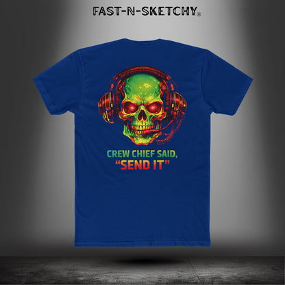 Crew Chief Said, Send It: Bagger Racing Biker Edition Relaxed Classic Tee