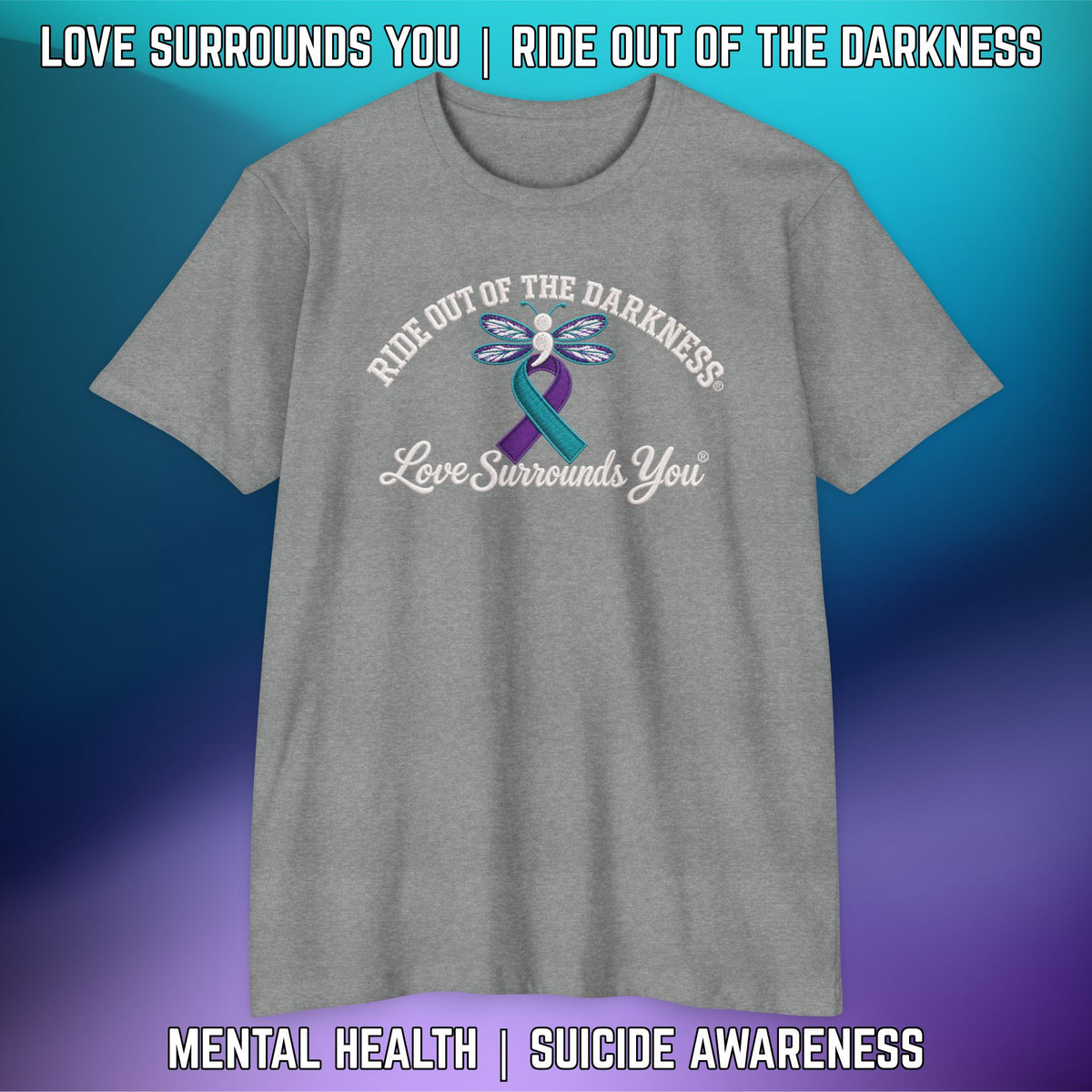 Ride Out of the Darkness Suicide Awareness T-Shirt — LSY