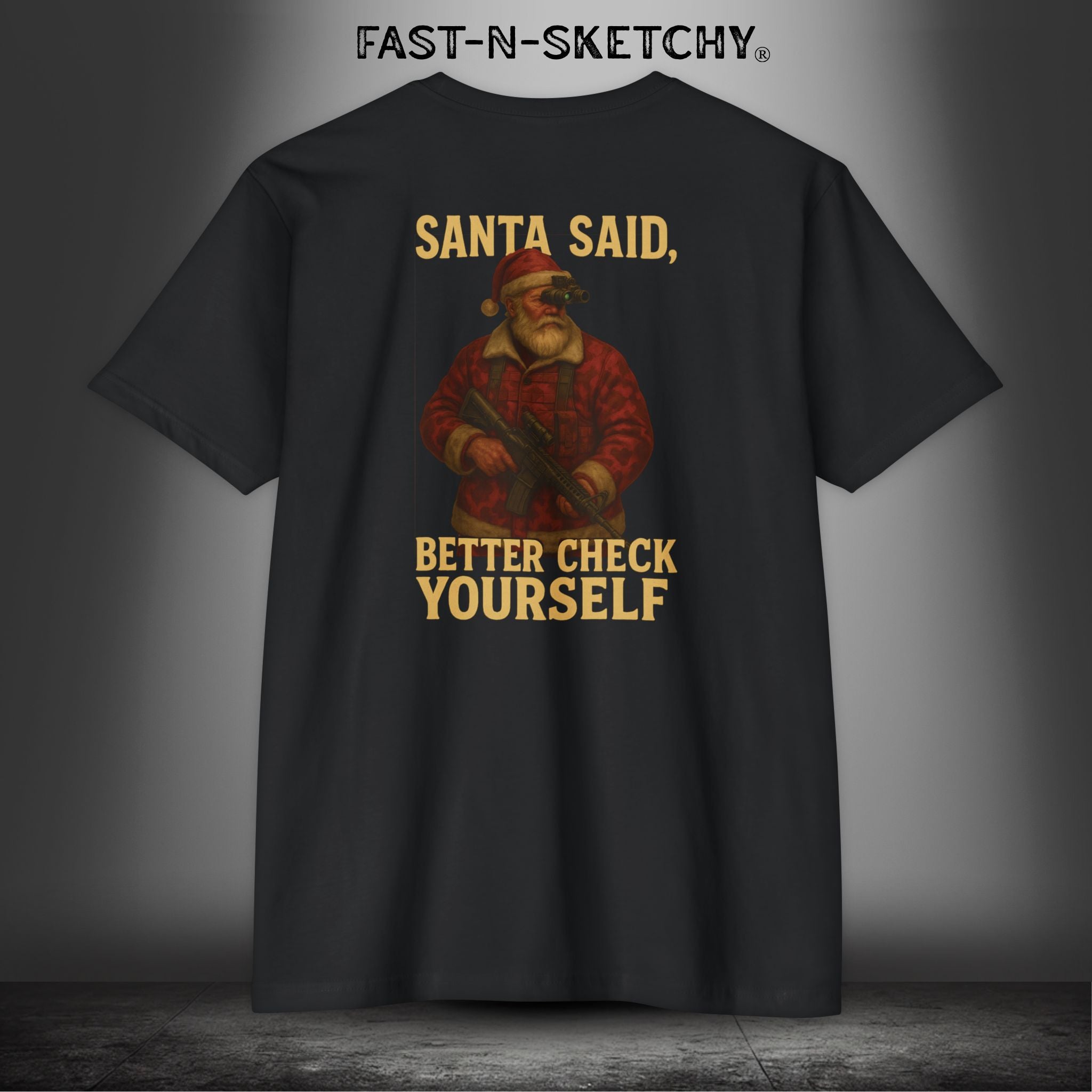 Santa Said, Better Check Yourself: Military Edition Premium Fitted Tee