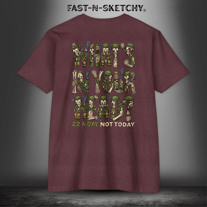 22 a Day, Not Today: Zombie T-Shirt by FAST-N-SKETCHY® - Heather Maroon
