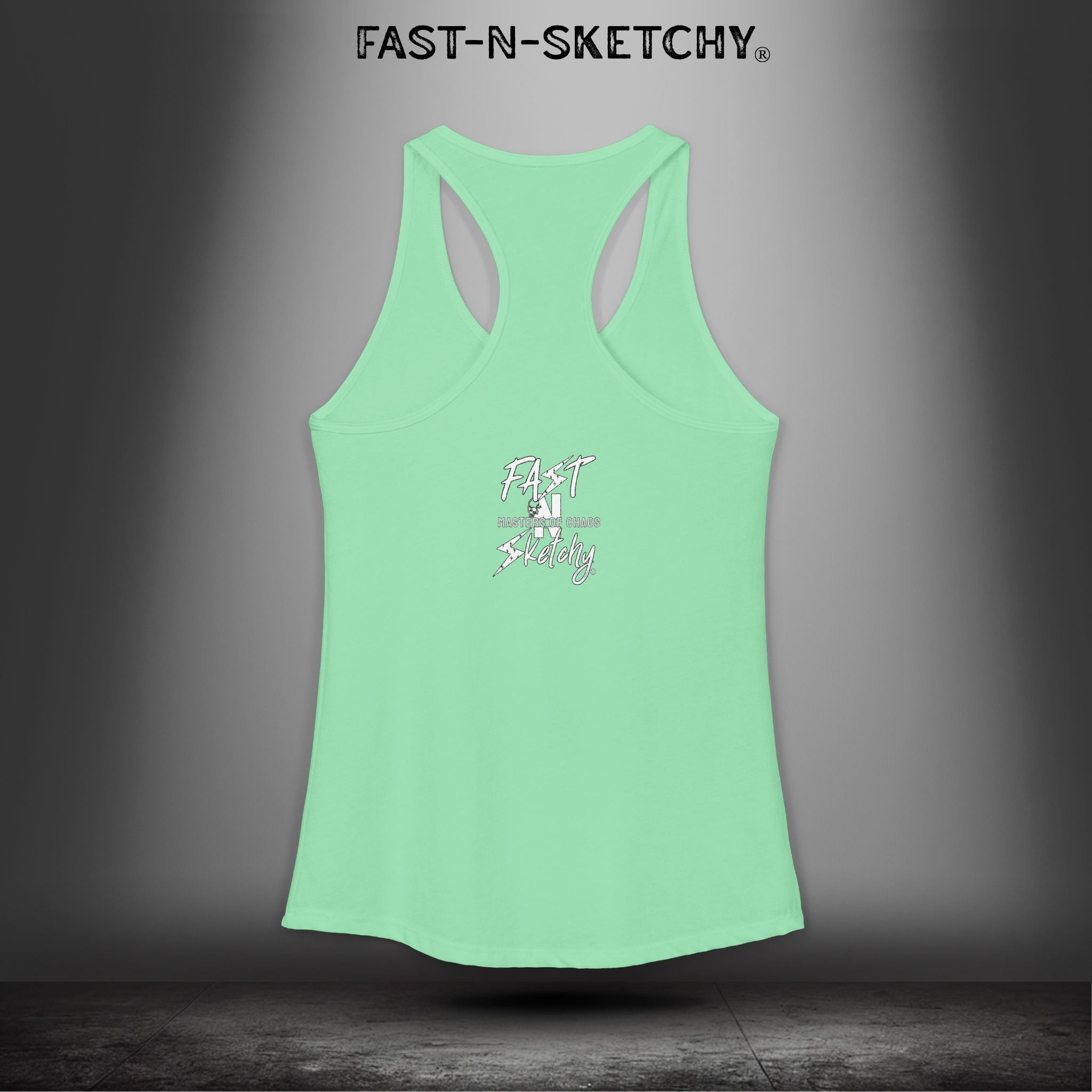Bad Bitches Taste Better: FAST-N-SKETCHY - Racerback Tank Top