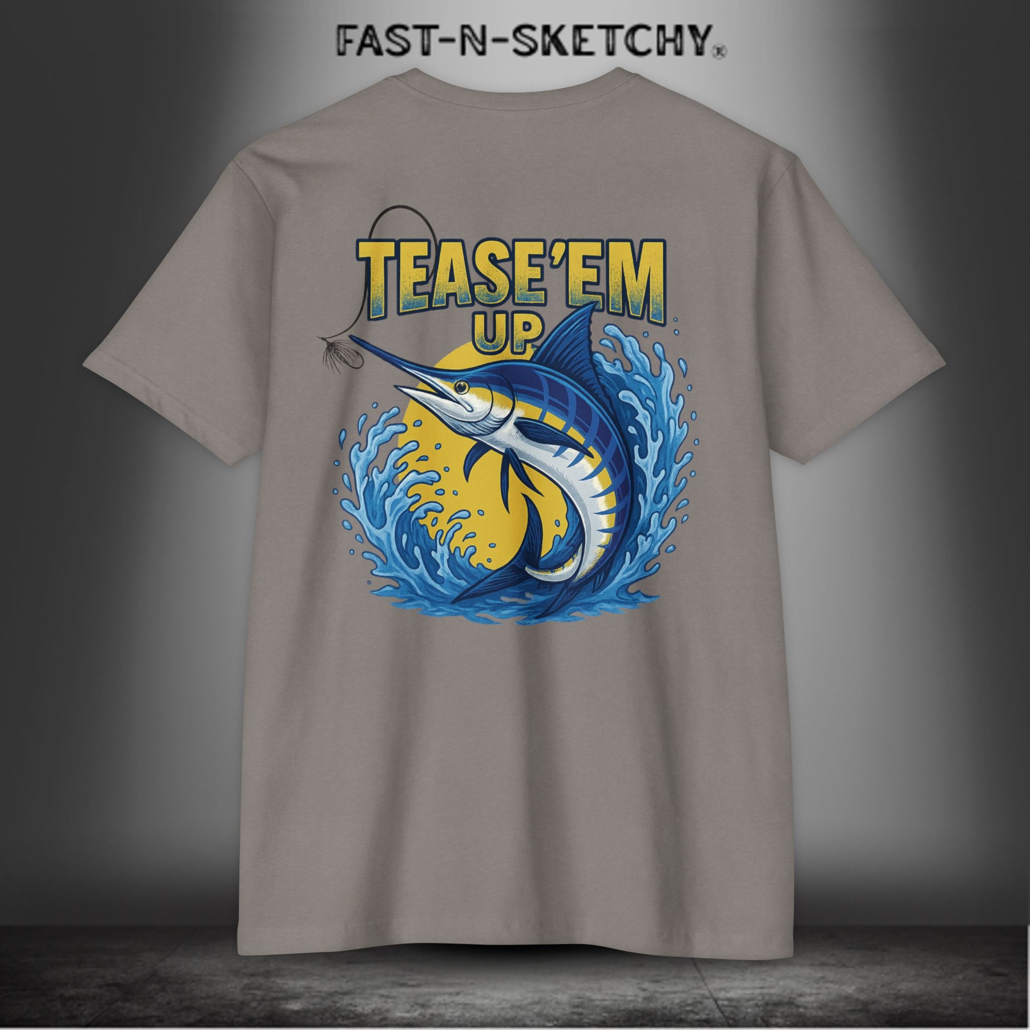 Tease 'Em Up: FAST-N-SALTY T-Shirt