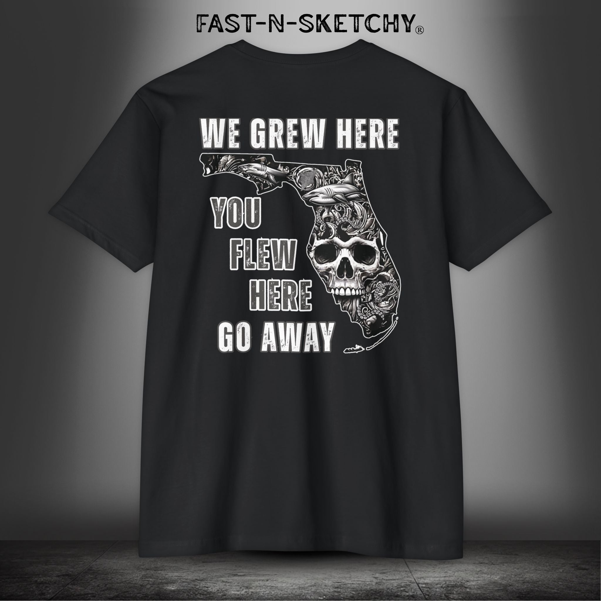 WE GREW HERE, YOU FLEW HERE, GO AWAY: (Dark Colors) T-Shirt