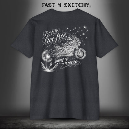 Dandelion: Born To Live Free, Riding on a Breeze - Biker Edition Premium Fitted Tee