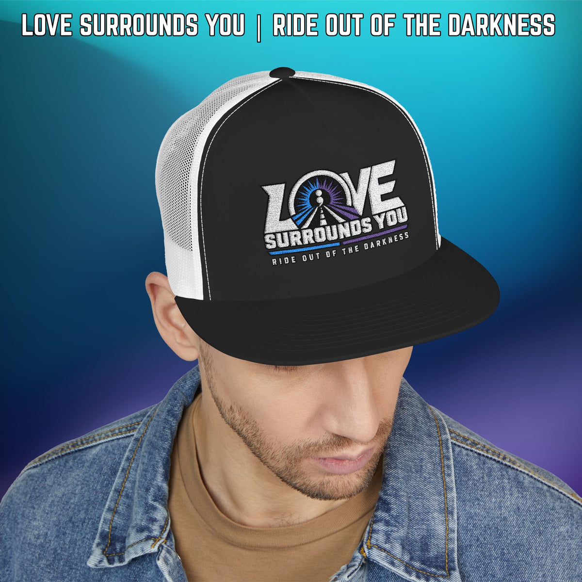 Love Surrounds You Trucker Hat — Mental Health & Suicide Awareness Cap - LSY