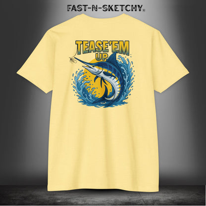 Tease 'Em Up: FAST-N-SALTY T-Shirt