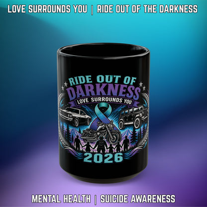 Ride Out of Darkness 2026 Black Mug — Mental Health & Suicide Awareness - LSY