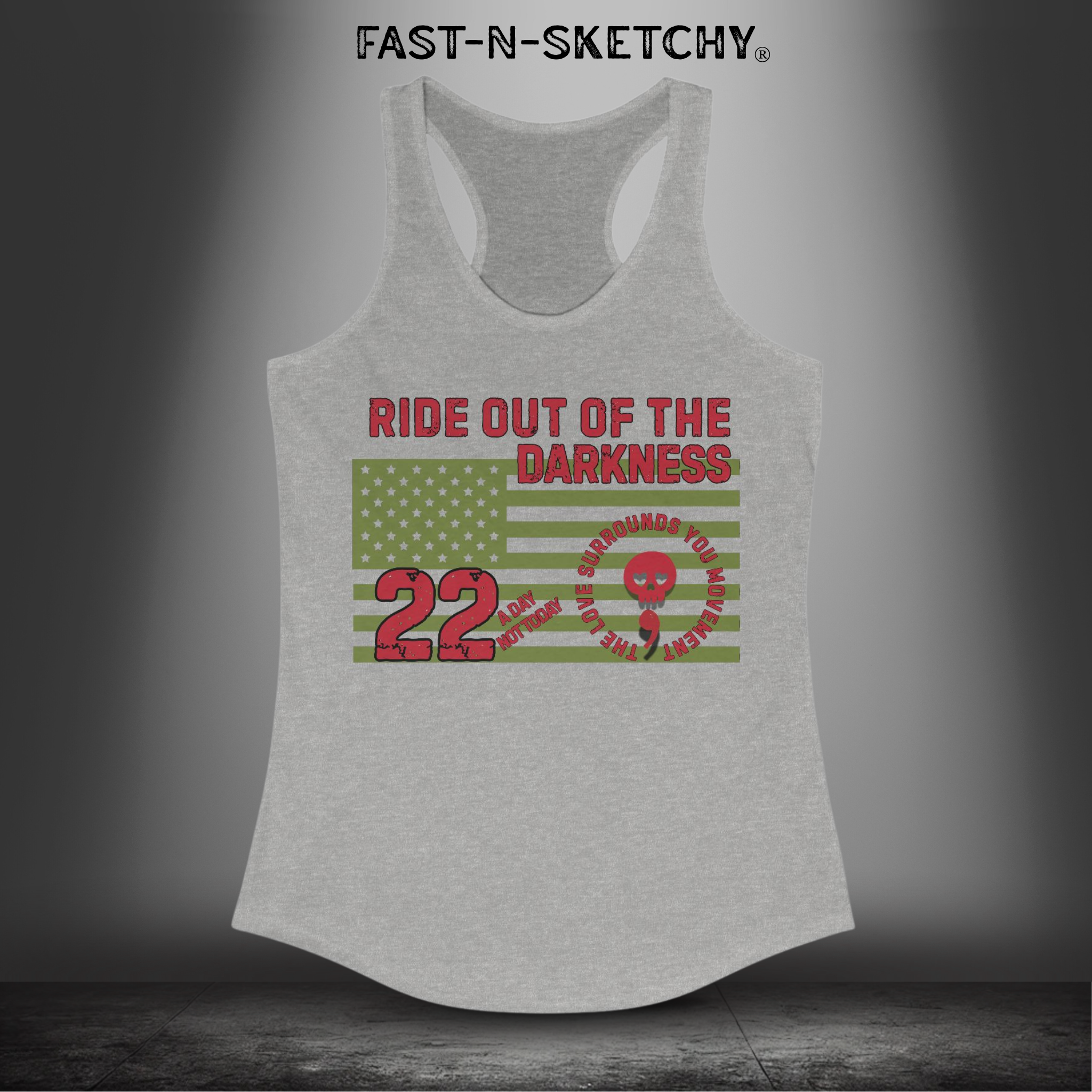 Military Edition Flag Racerback Tank 22 a Day, Not Today | Love Surrounds You & Ride Out of the Darkness - LSY