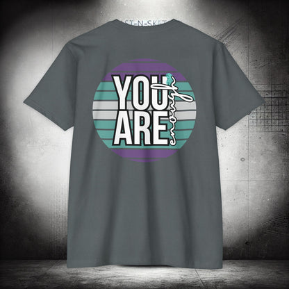 YOU ARE ENOUGH #2 - T-Shirt Next Level - LSY