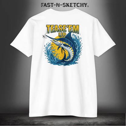 Tease 'Em Up: FAST-N-SALTY T-Shirt