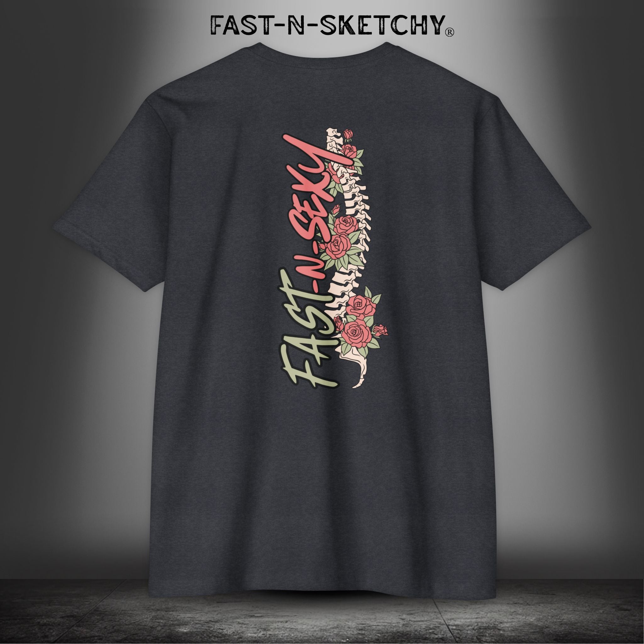 FAST-N-SEXY™ WITH SPINE/FLOWERS: T-shirt Next Level 6210