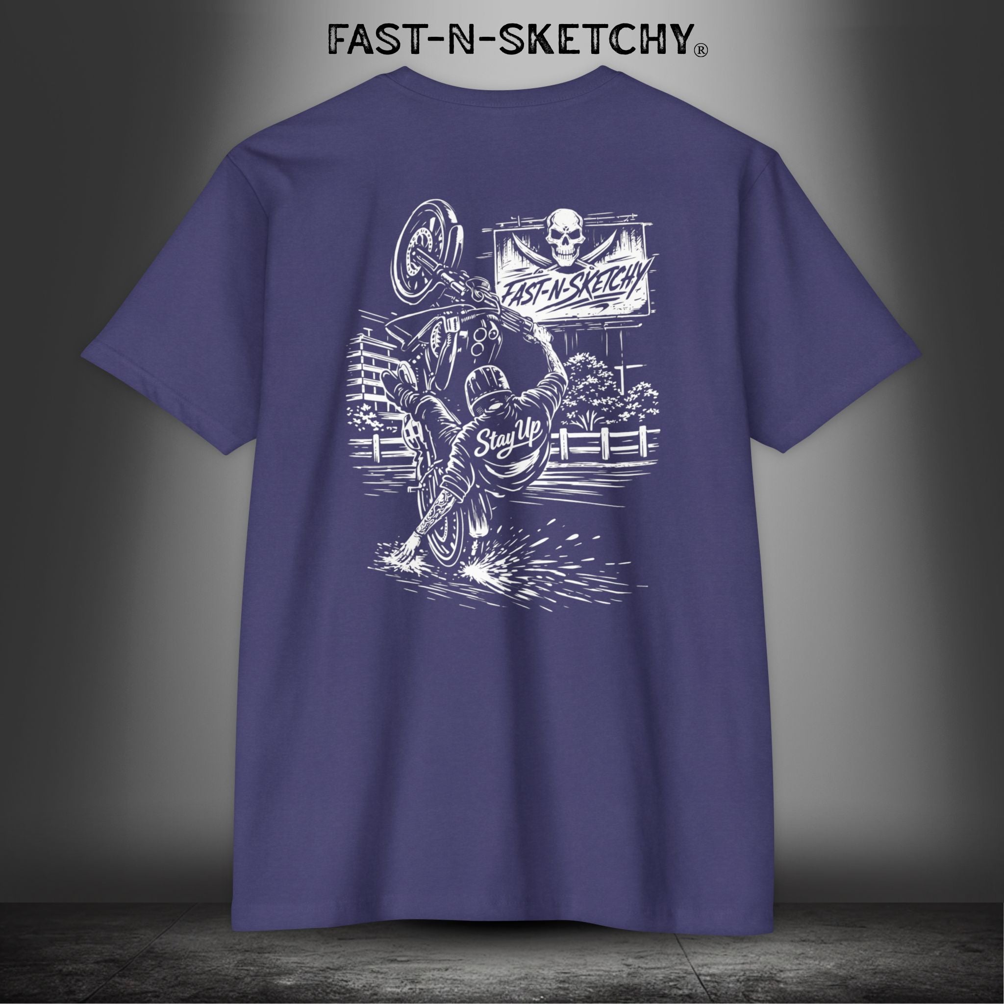 Stay Up Biker Edition Premium Fitted Tee