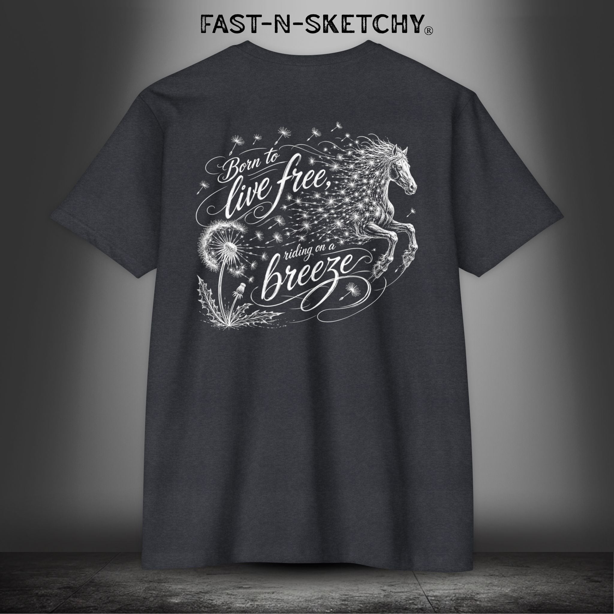 Dandelion: Born To Live Free, Riding on a Breeze - Rodeo Edition Premium Fitted Tee