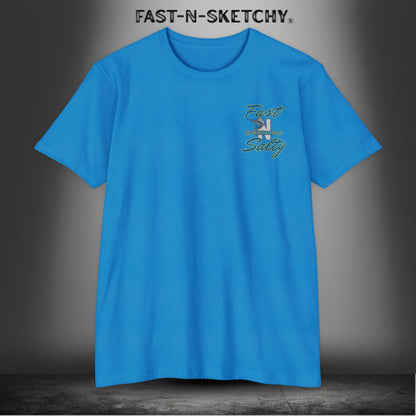 Tease 'Em Up: FAST-N-SALTY T-Shirt