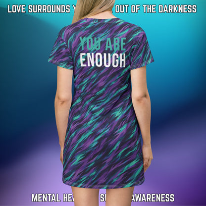 You Are Enough T-Shirt Dress — Mental Health & Suicide Awareness Dress - LSY