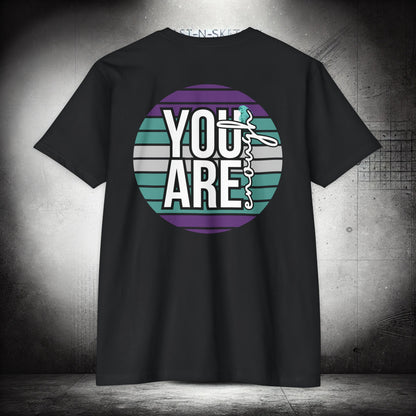 YOU ARE ENOUGH #2 - T-Shirt Next Level - LSY