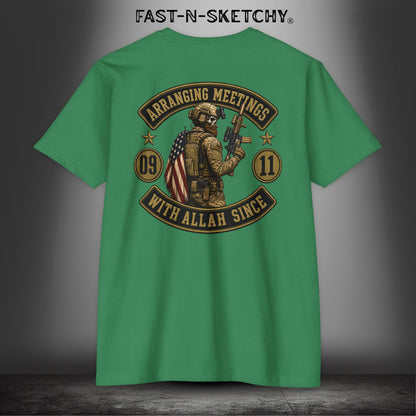 Arranging Meetings With Allah Since 09|11 Tactical Tee: Military Edition