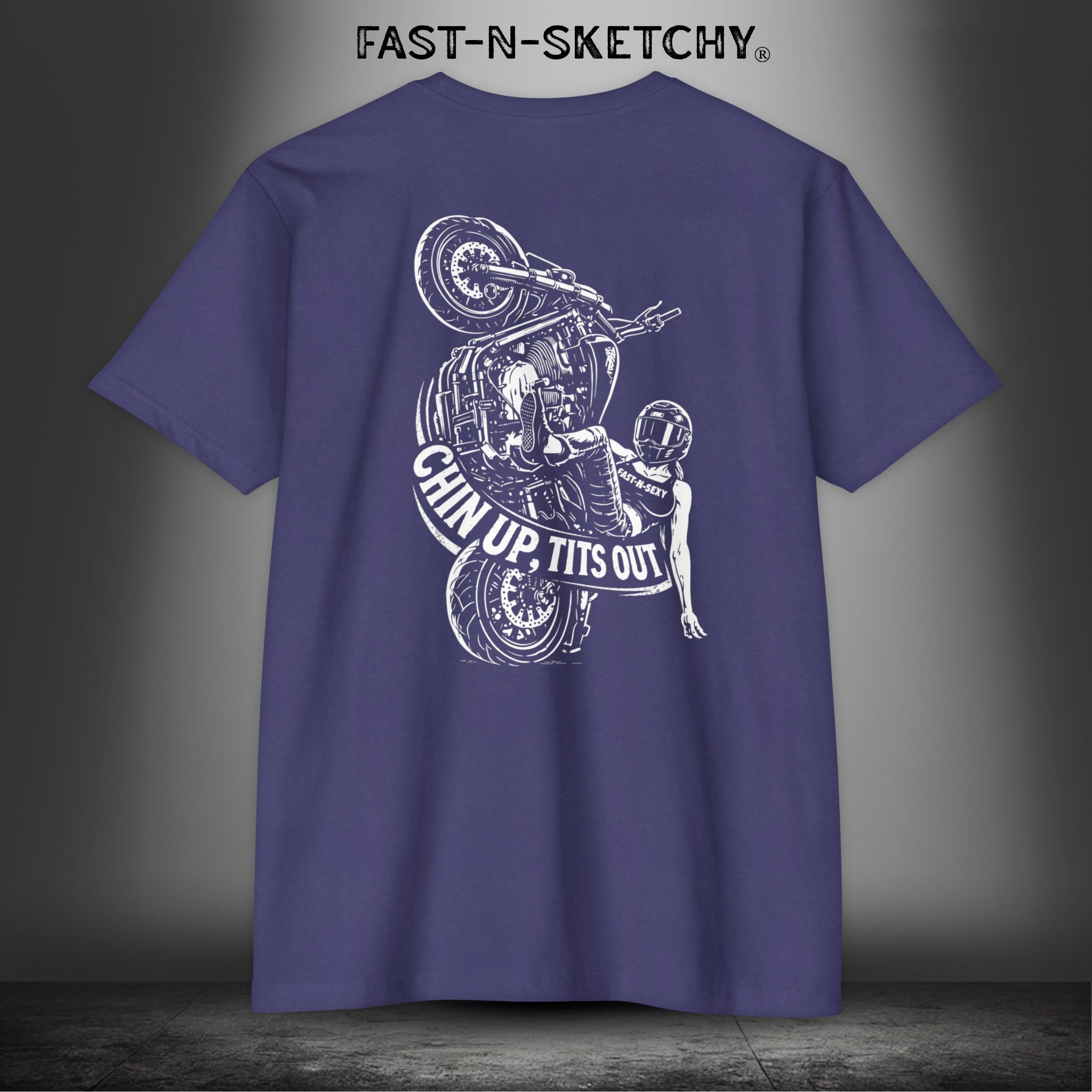 Chin Up, Tits Out: Biker Edition Premium Fitted Tee