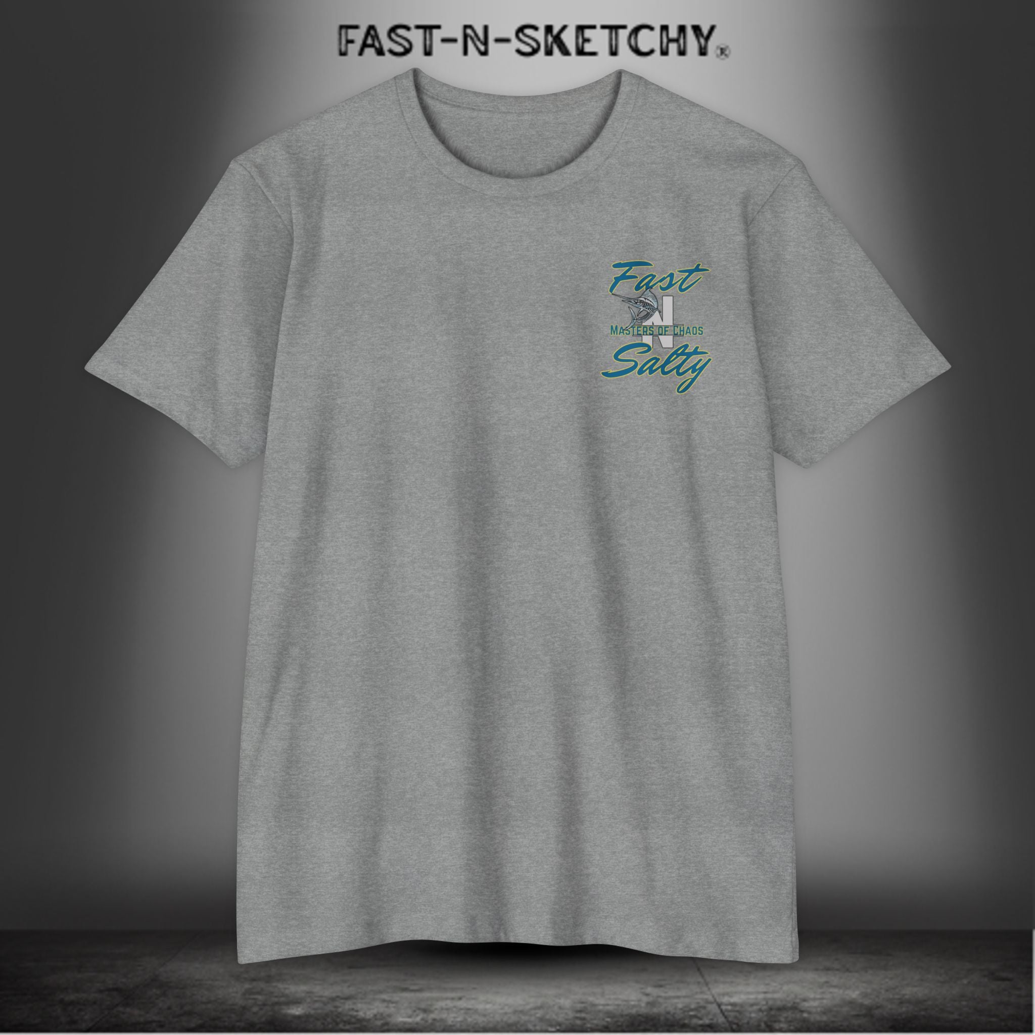 Tease 'Em Up: FAST-N-SALTY T-Shirt