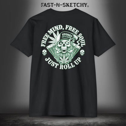 Free Mind, Free Soul, Just Roll Up By Stoney Premium Fitted Tee