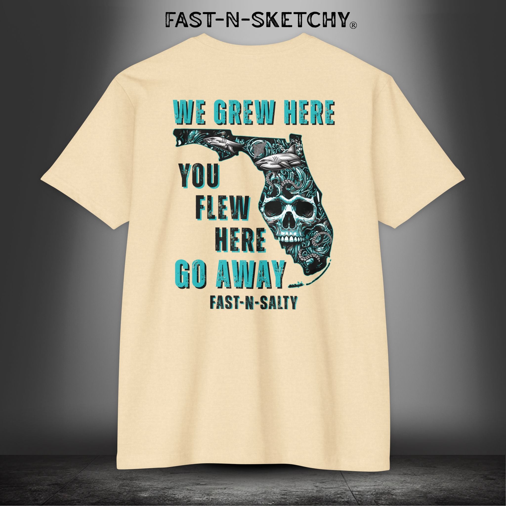 WE GREW HERE, YOU FLEW HERE, GO AWAY: T-Shirt Next Level 6210