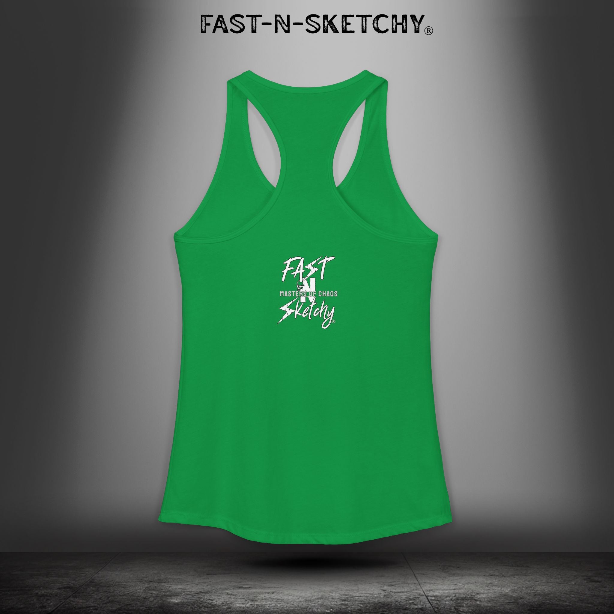 Bad Bitches Taste Better: FAST-N-SKETCHY - Racerback Tank Top