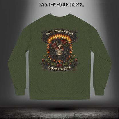 Grow Towards the Sun, Bloom Forever: Crewneck Sweatshirt
