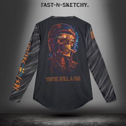 Hate Me If You Want, You're Still a Fan: Biker Edition: Riding/Outdoor UV Protection Long Sleeve Shirt