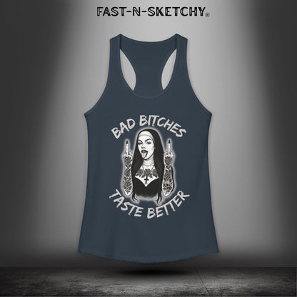 Bad Bitches Taste Better: FAST-N-SKETCHY - Racerback Tank Top