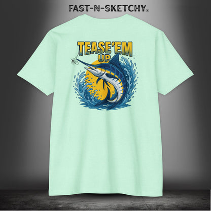 Tease 'Em Up: FAST-N-SALTY T-Shirt