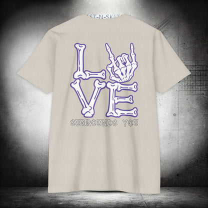 LOVE SURROUNDS YOU - Next Level T-Shirt - LSY