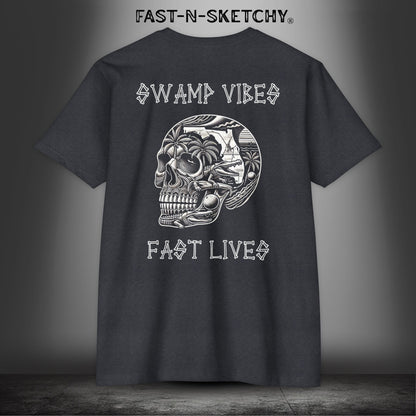 SWAMP VIBES & FAST LIVES #2 - T-shirt Next Level 6210