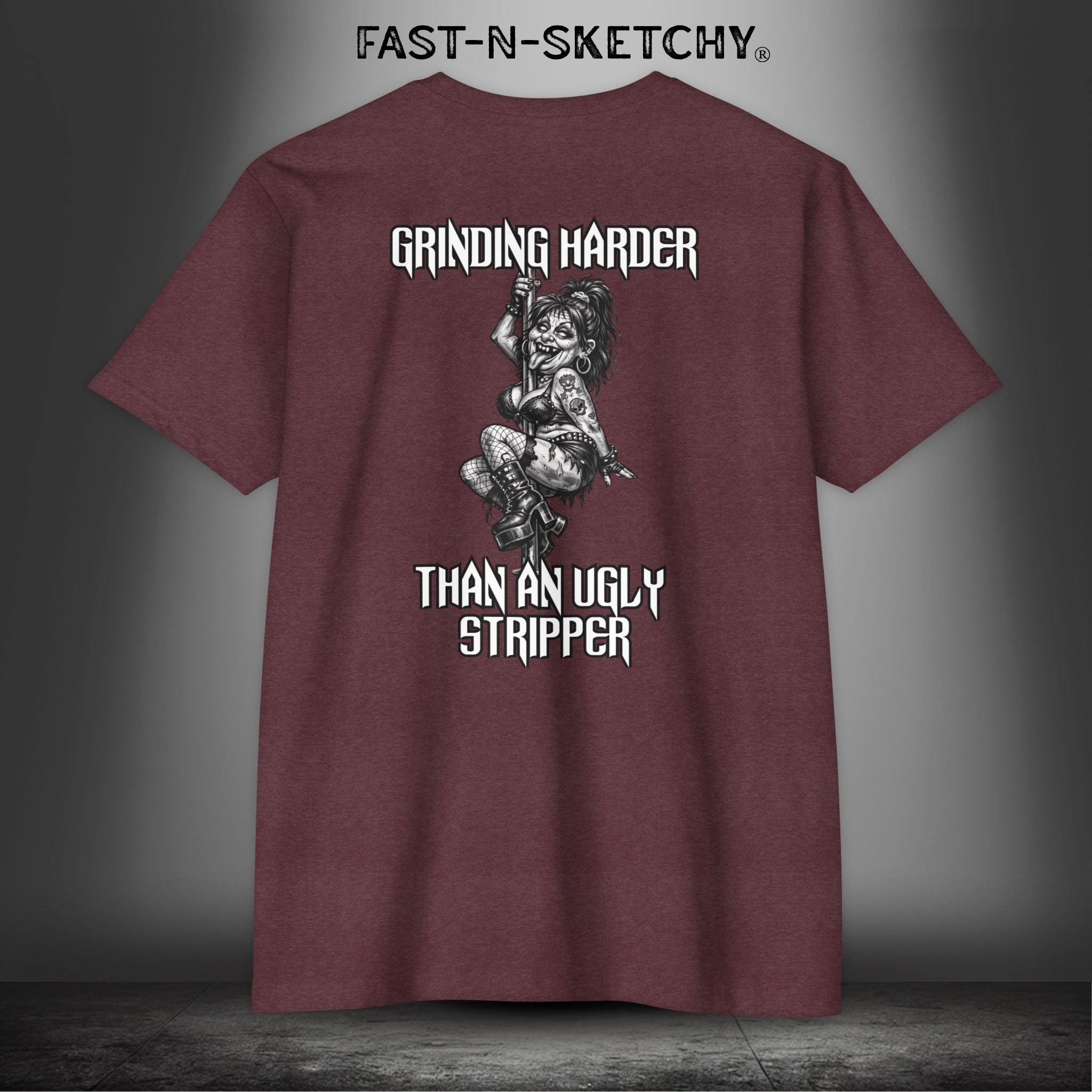 Grinding Harder Than an Ugly Stripper: Biker Edition Premium Fitted Tee