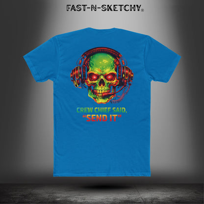 Crew Chief Said, Send It: Bagger Racing Biker Edition Relaxed Classic Tee