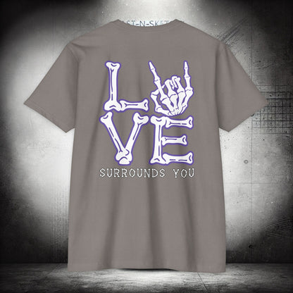 LOVE SURROUNDS YOU - Next Level T-Shirt - LSY