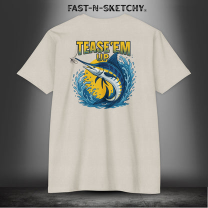 Tease 'Em Up: FAST-N-SALTY T-Shirt