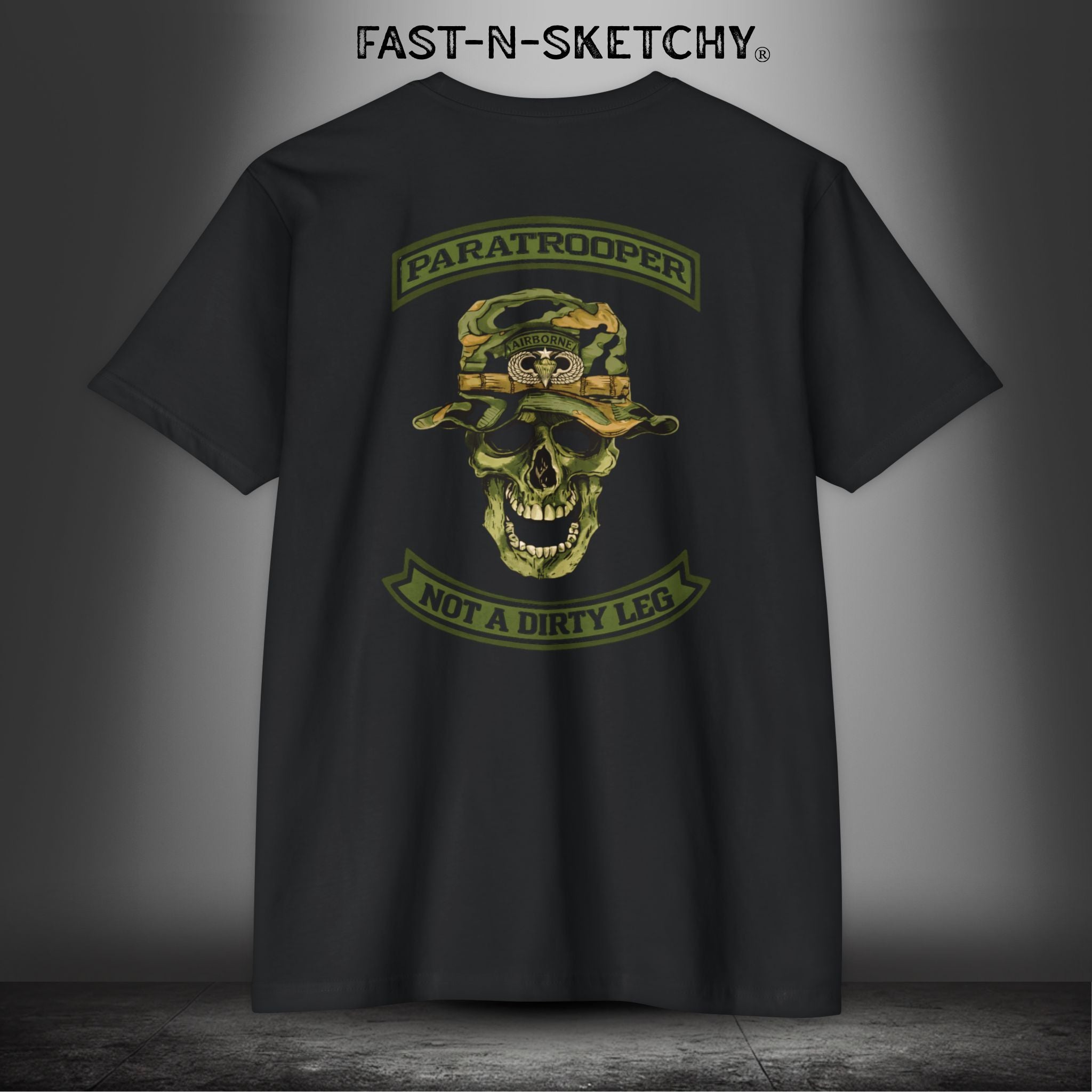Paratrooper, Not a Dirty Leg: Military Edition - Premium Fitted Tee