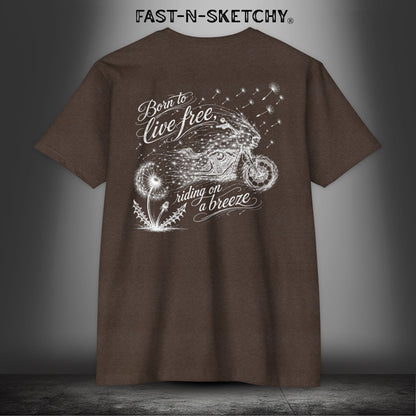 Dandelion: Born To Live Free, Riding on a Breeze - Biker Edition Premium Fitted Tee