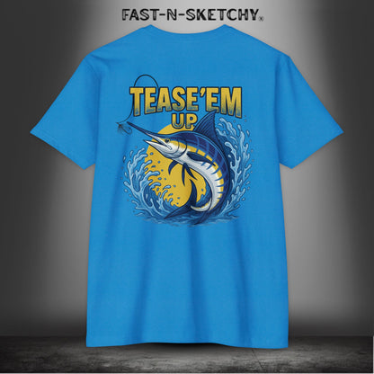 Tease 'Em Up: FAST-N-SALTY T-Shirt